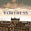 Cover-Bild zum Titel 'The Fortress' von 'Jonathan Hillinger'