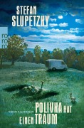 Cover-Bild zum Titel 'Polivka hat einen Traum' von 'Stefan Slupetzky'