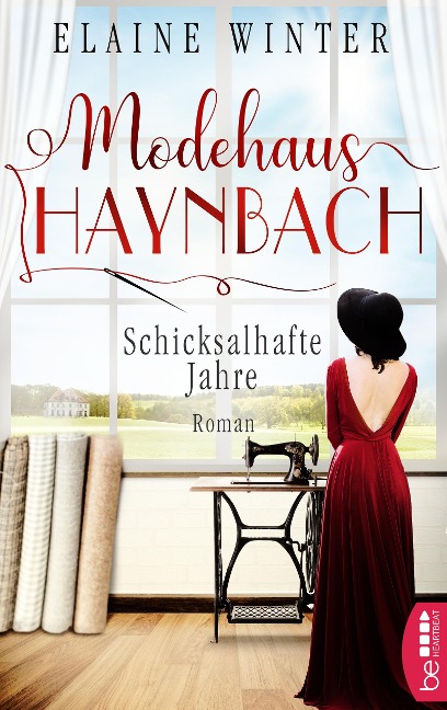 Modehaus Haynbach - Schicksalhafte Jahre - Elaine Winter