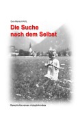 Cover-Bild zum Titel 'Die Suche nach dem Selbst' von 'Eva-Maria Karl'