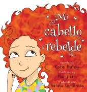 Cover-Bild zum Titel 'Mi cabello rebelde' von 'Katie Katay'