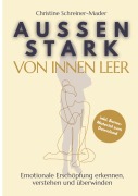 Cover-Bild zum Titel 'Aussen stark, von innen leer' von 'Christine Schreiner-Mader'