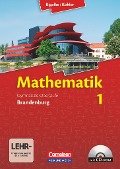 Mathematik Sekundarstufe II - Brandenburg - Neubearbeitung 2012 / Band 1 - Schülerbuch mit CD-ROM - Anton Bigalke, Horst Kuschnerow, Norbert Köhler, Gabriele Ledworuski
