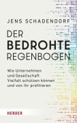 Cover-Bild zum Titel 'Der bedrohte Regenbogen' von 'Jens Schadendorf'