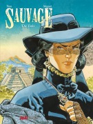 Cover-Bild zum Titel 'Sauvage Band 3' von 'Yann'