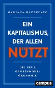 Cover-Bild zum Titel 'Ein Kapitalismus, der allen nützt' von 'Mariana Mazzucato'