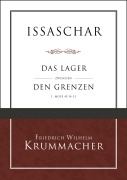 Issaschar - Friedrich W. Krummacher, Friedrich W. Krummacher, Voice of Hope