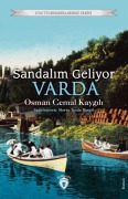 Cover-Bild zum Titel 'Sandalim Geliyor, Varda' von 'Osman Cemal Kaygili'