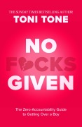 Cover-Bild zum Titel 'No F*cks Given' von 'Toni Tone'