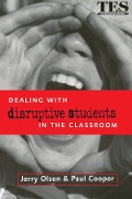 Cover-Bild zum Titel 'Dealing with Disruptive Students in the Classroom' von 'Paul Cooper, Jerry Olsen'
