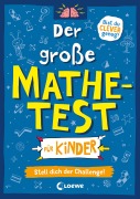 Cover-Bild zum Titel 'Der große Mathetest für Kinder - Stell dich der Challenge!' von 'Gareth Moore'