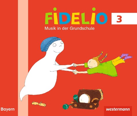 Fidelio Musikbücher 3. Schülerband. Bayern - 