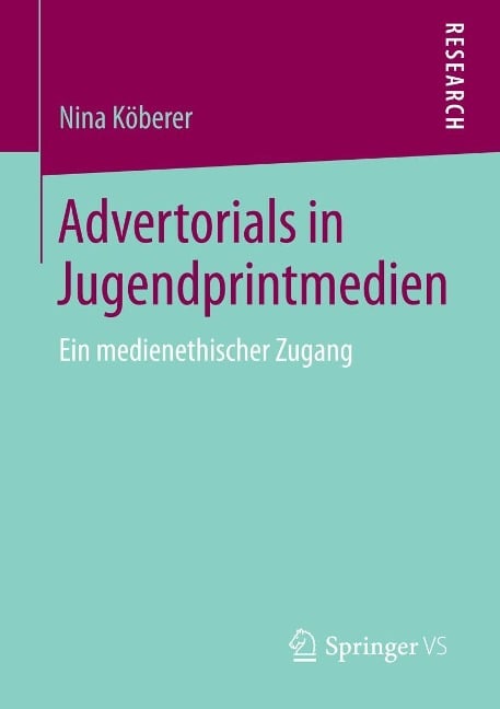 Advertorials in Jugendprintmedien - Nina Köberer