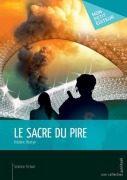 Cover-Bild zum Titel 'Le sacre du pire' von 'Frédéric Hostyn'