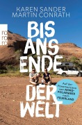 Cover-Bild zum Titel 'Bis ans Ende der Welt' von 'Karen Sander, Martin Conrath'