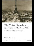 Cover-Bild zum Titel 'The Third Republic in France 1870-1940' von 'William Fortescue'