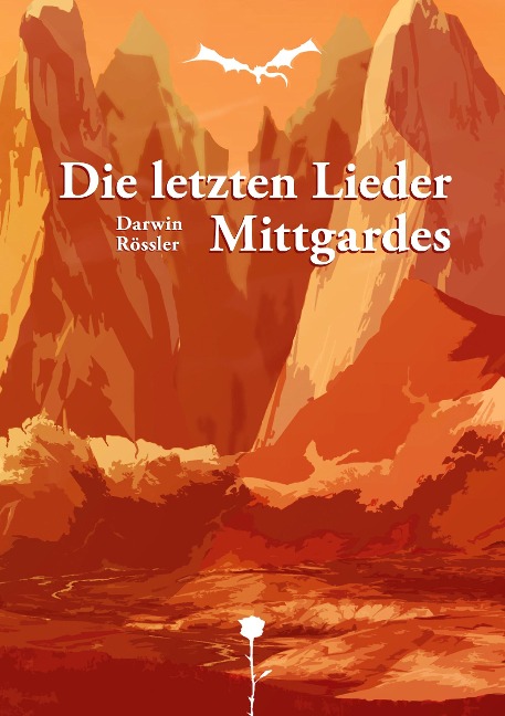 Die letzten Lieder Mittgardes - Darwin Rössler