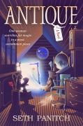 Cover-Bild zum Titel 'Antique' von 'Seth Panitch'