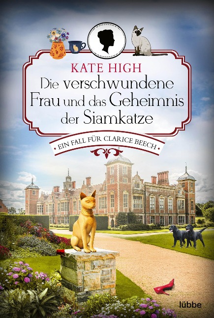Die verschwundene Frau und das Geheimnis der Siamkatze - Kate High