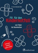 Cover-Bild zum Titel 'Fit für den Kindernotfall' von 'Katharina Rieth'