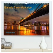Cover-Bild zum Titel 'Balade New-Yorkaise, Manhattan (Calendrier mural 2026 DIN A2 vertical) calendrier de bureau' von 'Gerald Bohic'