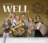 Fein sein,beinander bleibn (CD) - Geschwister Well