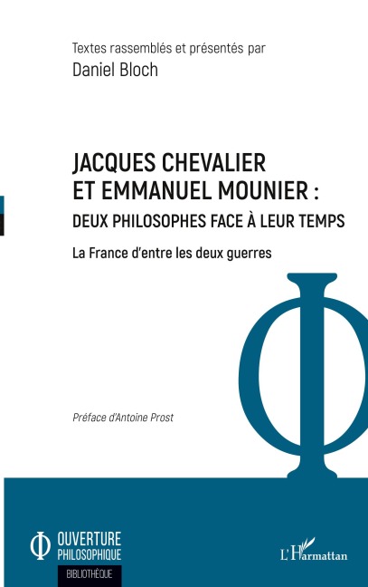 Jacques Chevalier et Emmanuel Mounier - Daniel Bloch