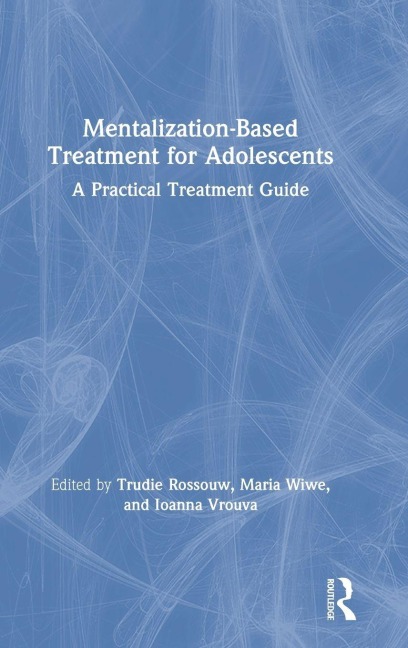 Mentalization-Based Treatment for Adolescents - 