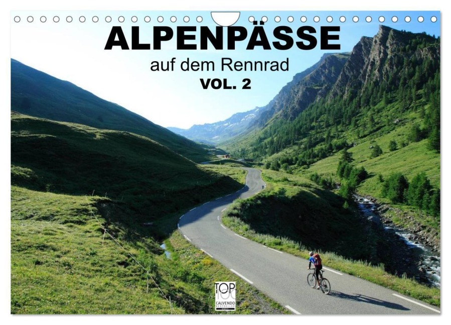 Alpenpässe auf dem Rennrad Vol. 2 (Wandkalender 2027 DIN A4 quer), CALVENDO Monatskalender - Matthias Rotter
