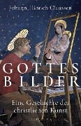 Cover-Bild zum Titel 'Gottes Bilder' von 'Johann Hinrich Claussen'