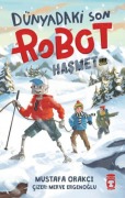 Cover-Bild zum Titel 'Dünyadaki Son Robot - Hasmet 2' von 'Mustafa Orakci'