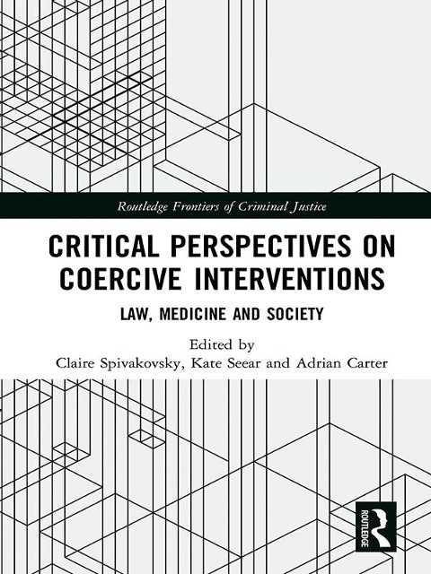 Critical Perspectives on Coercive Interventions - 