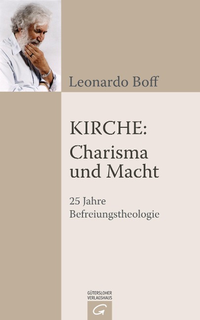 Kirche: Charisma und Macht - Leonardo Boff
