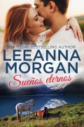 Cover-Bild zum Titel 'Sueños Eternos (Novias de Montana, #1)' von 'Leeanna Morgan'