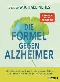Cover-Bild zum Titel 'Die Formel gegen Alzheimer' von 'Michael Nehls'