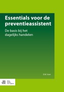 Cover-Bild zum Titel 'Essentials voor de preventieassistent' von 'D. M. Voet'