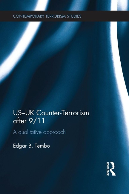US-UK Counter-Terrorism after 9/11 - Edgar Tembo
