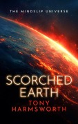Cover-Bild zum Titel 'Scorched Earth' von 'Tony Harmsworth'