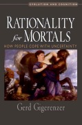 Cover-Bild zum Titel 'Rationality for Mortals' von 'Gerd Gigerenzer'
