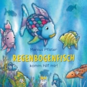 Cover-Bild zum Titel 'Regenbogenfisch, komm hilf mir!' von 'Marcus Pfister'