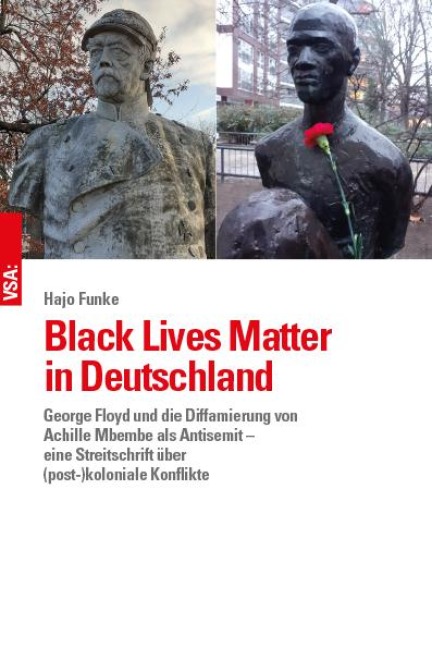 Black Lives Matter in Deutschland - Hajo Funke