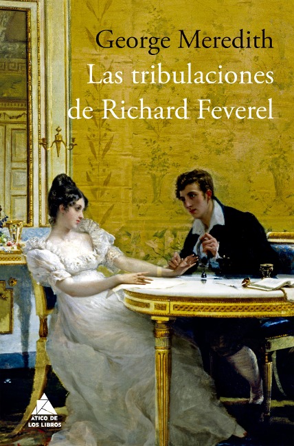 Las tribulaciones de Richard Feverel - George Meredith