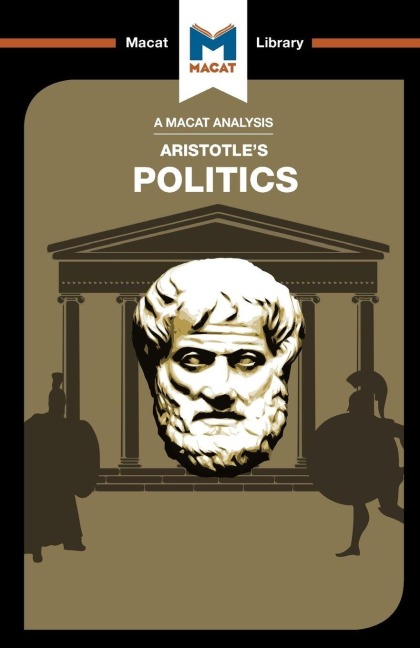 An Analysis of Aristotle's Politics - Katherine Berrisford, Riley Quinn