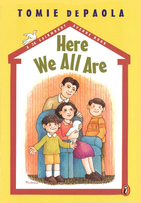 Here We All Are - Tomie Depaola