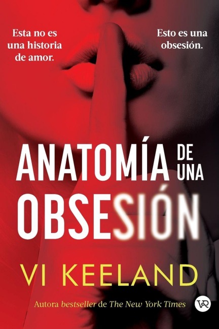 Anatomía de una obsesión - Vi Keeland