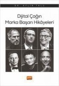 Cover-Bild zum Titel 'Dijital Cagin Marka Basari Hikayeleri' von 'Aylin Talu'