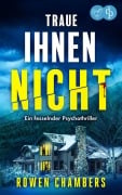 Cover-Bild zum Titel 'Traue ihnen nicht' von 'Rowen Chambers'