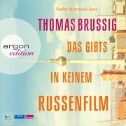 Cover-Bild zum Titel 'Das gibts in keinem Russenfilm' von 'Thomas Brussig'