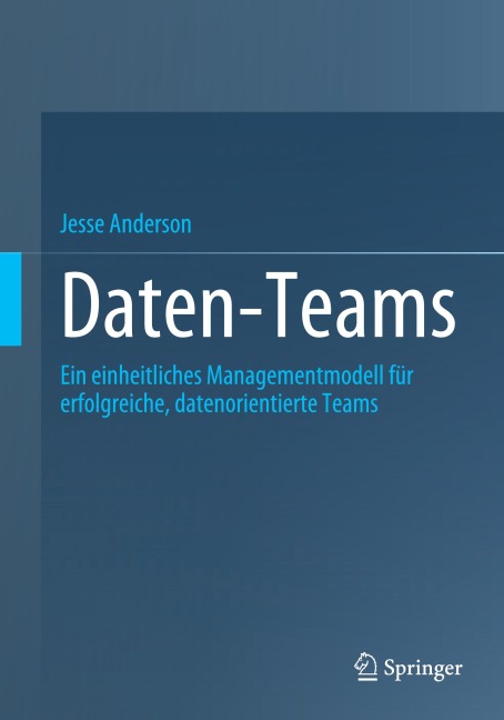 Daten-Teams - Jesse Anderson