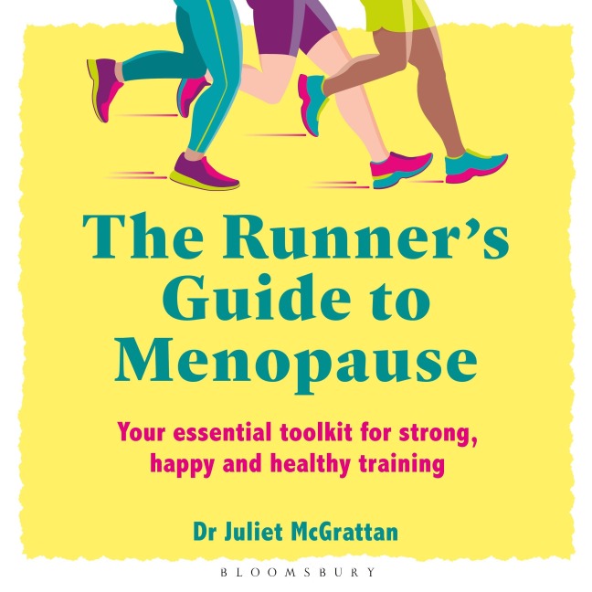 The Runner's Guide to Menopause - Juliet Mcgrattan
